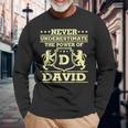 Never Underestimate David Personalized Name Long Sleeve T-Shirt Gifts for Old Men