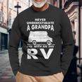 Never Underestimate A Grandpa With Rv Camping Camper Long Sleeve T-Shirt Gifts for Old Men