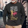 Never Underestimate An Old Man With A Bow Hunting Long Sleeve T-Shirt Gifts for Old Men