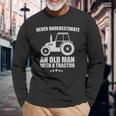 Never Underestimate An Old Man With A Tractor Farmer Long Sleeve T-Shirt Gifts for Old Men