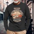 Never Underestimate An Old Man With A Violin Long Sleeve T-Shirt Gifts for Old Men