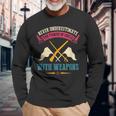 Never Underestimate Power Of Girls With Weapons Color Guard Long Sleeve T-Shirt Gifts for Old Men