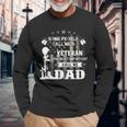 Never Underestimate The Power Of Veteran Dad Long Sleeve T-Shirt Gifts for Old Men