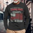 Never Underestimate The Tenacious Power Of Veteran Grandpa Long Sleeve T-Shirt Gifts for Old Men