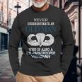 Never Underestimate Us Paratrooper Veteran Father's Day Xmas Long Sleeve T-Shirt Gifts for Old Men