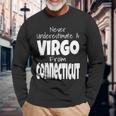 Never Underestimate A Virgo From Connecticut Zodiac Sign Long Sleeve T-Shirt Gifts for Old Men