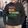 Veteran Vets Uncle Hero Veteran Legend Veterans Long Sleeve T-Shirt Gifts for Old Men