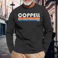 Vintage 70S 80S Style Coppell Tx Long Sleeve T-Shirt Gifts for Old Men