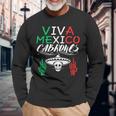 Viva Mexico Cabrones Independence Day Mexican Flag Mexico Long Sleeve T-Shirt Gifts for Old Men