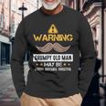 Warning Grumpy Old Man Bad Mood Forgetful Irritable Long Sleeve T-Shirt T-Shirt Gifts for Old Men