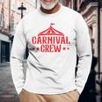 Carnival Crew For Carnival Birthday & Carnival Theme Party Long Sleeve Gifts for Old Men