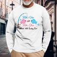 Fish-He Or Fish-She Gender Reveal Decorations Gone Fishing Long Sleeve Gifts for Old Men