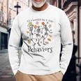 It's A Beautiful Day To Shape Behaviors Halloween Rbt Aba Long Sleeve T-Shirt Gifts for Old Men