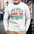Most Likely To Shoot The Reindeer Christmas Pajamas Long Sleeve T-Shirt Gifts for Old Men