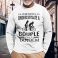 Never Underestimate A Couple On A Tandem Bicycle Couple Long Sleeve T-Shirt T-Shirt Gifts for Old Men