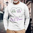 I Wish You Lived Next Door Valentine Couple Love Long Sleeve T-Shirt Gifts for Old Men