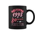 30 Birthday Decorations Women Female 30Th Bday 1993 Birthday Coffee Mug
