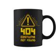 404 Error Costume Not Found Computer Glitch Coffee Mug