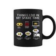 6 Things I Do In My Spare Time Play Game Video Games Gift Games Funny Gifts Coffee Mug