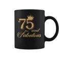 75 And Fabulous 75Th Birthday Coffee Mug