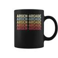 Arden-Arcade California Arden-Arcade Ca Retro Vintage Text Coffee Mug