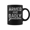 Armed And Dadly Funny Armed Dad Pun Deadly Father Joke Coffee Mug