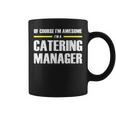 Awesome Catering Manager Coffee Mug