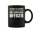 Awesome Chief Compliance Officer Coffee Mug