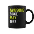 Awesome Since May 1978 40Th Birthday 40 Years Old Coffee Mug