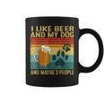 I Like Beer My Dog And Maybe 3 People Dog Lover Coffee Mug