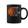 Best Dad Coach Ever Fathers Day Basketball Dad Gift Coffee Mug