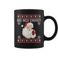 Big Nick Energy Santa Naughty Adult Ugly Christmas Sweater Coffee Mug