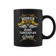 Booker Blood Runs Through My Veins Coffee Mug