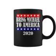 Bring Michael America 90 Day Fiance Merch 90Day Fiance Coffee Mug