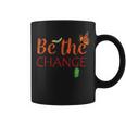 Be The Change Plant Milkweed Monarch Butterfly Lover Coffee Mug