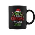 This Is My Christmas Pajama Coffee Mug