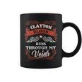 Clayton Blood Runs Through My Veins Family Christmas Coffee Mug