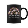 Dream Team Exceptional Education Rainbow Sped Teacher Coffee Mug