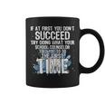 If At First You Dont Succeed Funny School Counselor Counselor Gifts Coffee Mug