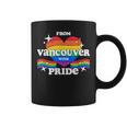 From Vancouver With Pride Lgbtq Gay Lgbt Homosexual Coffee Mug