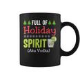 Full Holiday Spirit Vodka Alcohol Christmas Party Parties Coffee Mug