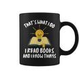 Funny Dad Thats What I Do I Read Books And I Know Things Coffee Mug