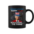 Funny Joe Biden Merry 4Th Of You Knowthe Thing 4Th Of July Coffee Mug