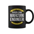 Manufacturing Engineer Appreciation Coffee Mug