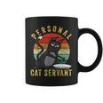 Funny Personal Cat Servant Funny Cat Mom Cat Dad Gift Coffee Mug