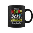 Funny Proud Mommy Of A Class Of 2023 5Th Grade Graduate Coffee Mug