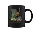 Georgia Turkey Hunting Time To Talk Turkey Coffee Mug