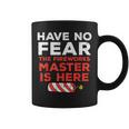 Have No Fear Fireworks Director Funny 4Th Of July Men Women Coffee Mug