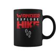 Hike Hiking Hiker Wander Trekker Explore Nature Camp Coffee Mug