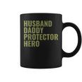 Husband Daddy Protector Hero Fathers Day Military Style Gift For Mens Coffee Mug